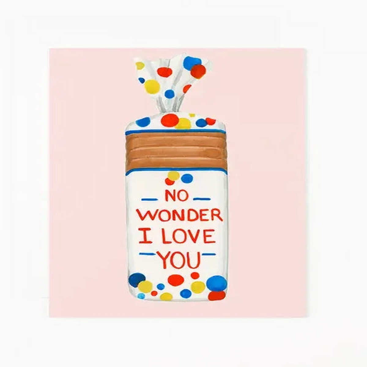 Note Card - No Wonder I Love You